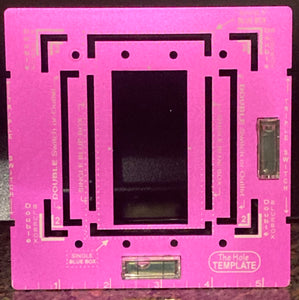 The Hole Template  - PURPLE   Sold Out